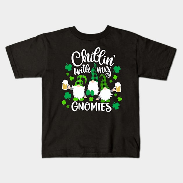 Chillin With My Gnomies Buffalo Plaid Saint Patrick Day Gift T-Shirt Kids T-Shirt by waterbrookpanders